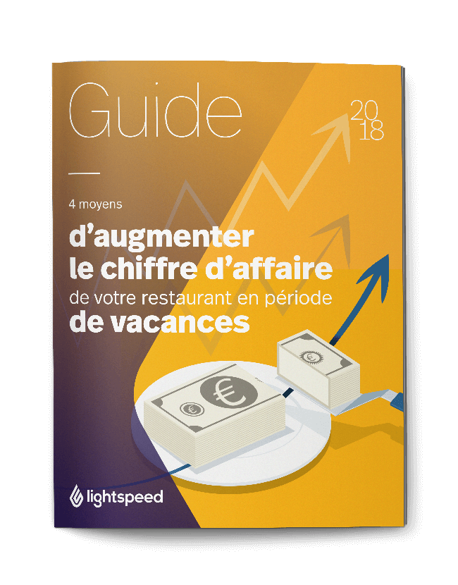 4 moyens d'augmenter le chiffre d'affaires de votre restaurant en période de vacances